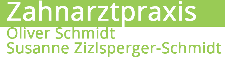 Zahnarztpraxis Schmidt und Zizlsperger-Schmidt